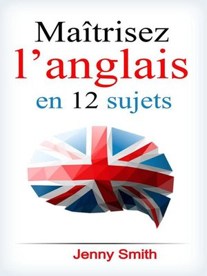 cover image of Maîtrisez l'anglais en 12 sujets.